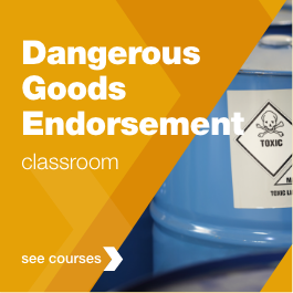 Dangerous Goods Endorsement Training
